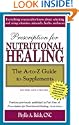 Prescription for Nutritional Healing