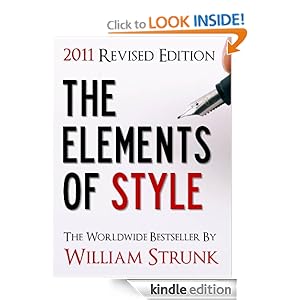 THE ELEMENTS OF STYLE (UPDATED 2011 EDITION)
