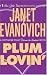 Book Plum Lovin' (Stephanie Plum Novels)