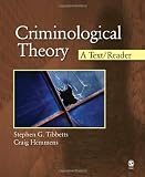 Criminological Theory: A Text/Reader