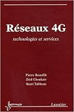 R�seaux 4G : Technologies et services