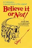 Buy : Believe It Or Not!: A Modern Book of Wonders, Miracles, Freaks, Monstrosities and Almost-Impossibilities (Ripleys Believe It or Not (Hardback))