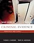 Criminal Evidence: Principles and Cases