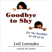 Goodbye to Shy: For the Bashful in all of Us | [Leil Lowndes]
