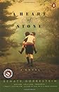 A Heart of Stone