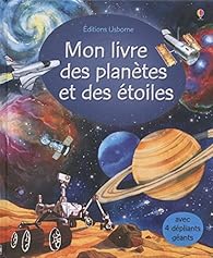 Mon Livre Des Planetes Et Des Etoiles Emily Bone Babelio