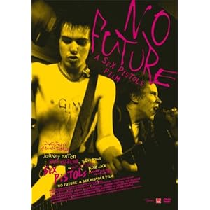 【クリックで詳細表示】NO FUTURE ： A SEX PISTOLS FILM (スタンダード・エディション) [DVD]