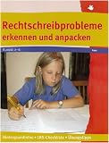 Rechtschreibprobleme erkennen und anpacken. (Lernmaterialien)