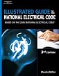 Illustrated Guide to the NEC: Based on the 2005 National Electrical Code