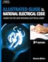 Illustrated Guide to the NEC: Based on the 2005 National Electrical Code