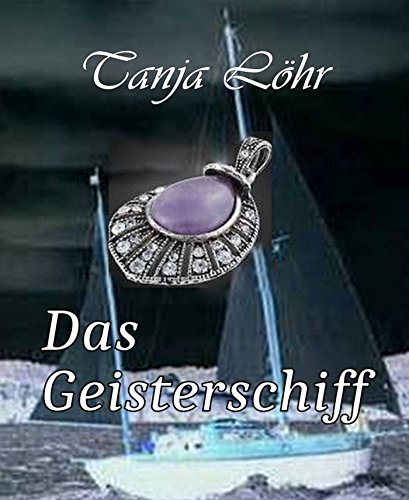 Das Geisterschiff (German Edition)