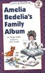 Amelia Bedelia's Family Album