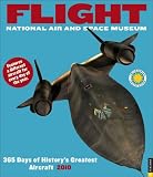 Flight 2010 Wall Calendar: 365 Days of History s Greatest Aircraft
