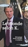 Le monde selon K.