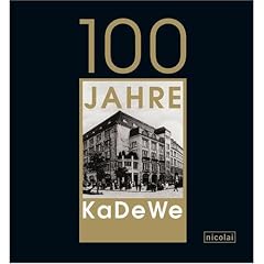 100 Jahre KaDeWe