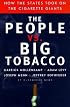 The People Vs. Big Tobacco: How the States Took on the Cigarette Giants