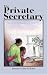 The Private Secretary