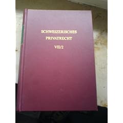 Schweizerisches Privatrecht, 8 Bde. in Tl.-Bdn., Bd.7/2, Obligationenrecht, Besondere Vertragsverh�ltnisse