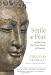 Smile at Fear: Awakening the True Heart of Bravery
