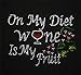 A+ Images, Inc. On My Diet Wine is My Fruit Rhinestone T-Shirt