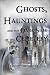 Search : Ghosts, Hauntings, and the Dark Side of the Cemetery