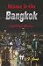 Blame It On Bangkok