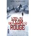 L'oeil du tsar rouge