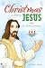 Christmas is About Jesus