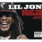 Snap Yo Fingers by Lil Jon Featuring E-40 and Sean Paul