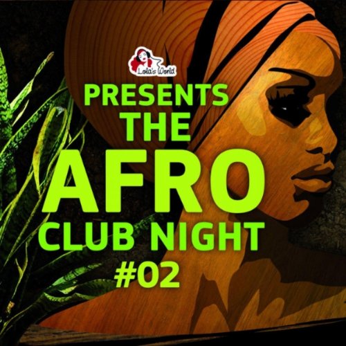 VA-The Afro Club Night Vol 2-2CD-2012-wAx Download