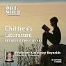 The Modern Scholar: Children's Literature: Between the Covers