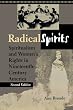 Radical Spirits, Second Edition: Spiritualism and Women's Rights in Nineteenth-Century America