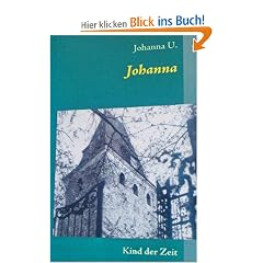 Johanna: Kind der Zeit