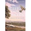 The Life of the Skies (Reprint) (Paperback)