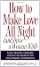 How to Make Love All Night: And Drive a Woman Wild! (And Drive a Woman Wild : Male Multiple Orgasm and Other Secrets for Prolonged Lovemaking)