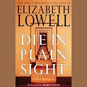 Die in Plain Sight | [Elizabeth Lowell]
