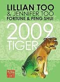 Fortune & Feng Shui 2009 Tiger (Fortune and Feng Shui)