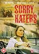 Sorry, Haters [UK Import]