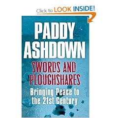 Swords And Ploughshares: Bringing Peace to the 21st Century