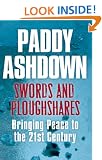 Swords And Ploughshares: Bringing Peace to the 21st Century