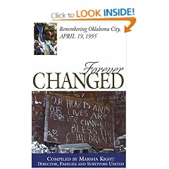 Forever Changed: Remembering Oklahoma City, April 19, 1995