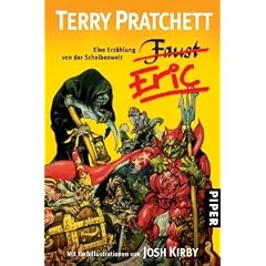 Eric: Eine Erz�hlung von der Scheibenwelt: Eine Erz�hlung von der bizarren Scheibenwelt