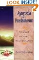 Ayurveda and Panchakarma: The Science of Healing and Rejuvenation