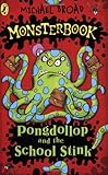 Pongdollop and the school stink