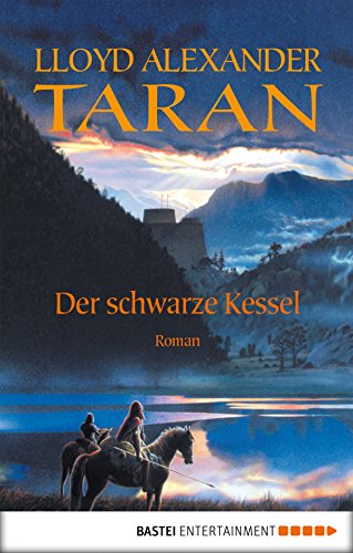 Taran - Der schwarze Kessel (TARAN - Die Chroniken von Prydain 2) (German Edition)