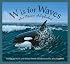 W is for Waves: An Ocean Alphabet (Sleeping Bear Alphabets: Science)