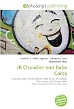 JR Chandler and Babe Carey: Character (arts), All My Children, Head writer, JR Chandler, Star-crossed, Jacob Young, Alexa Havins, Megan McTavish, Soap opera