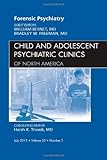 ISBN 9781455710249 product image for Forensic Psychiatry, An Issue of Child and Adolescent Psychiatric Clinics of Nor | upcitemdb.com