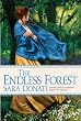 The Endless Forest...