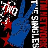 TM NETWORK THE SINGLES 2 TM NETWORK THE SINGLES 2